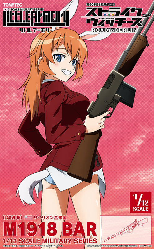 LASW06 Strike Witches ROAD to BERLIN TOMYTEC LittleArmory The 501st Unification Battle Wing M1918BAR