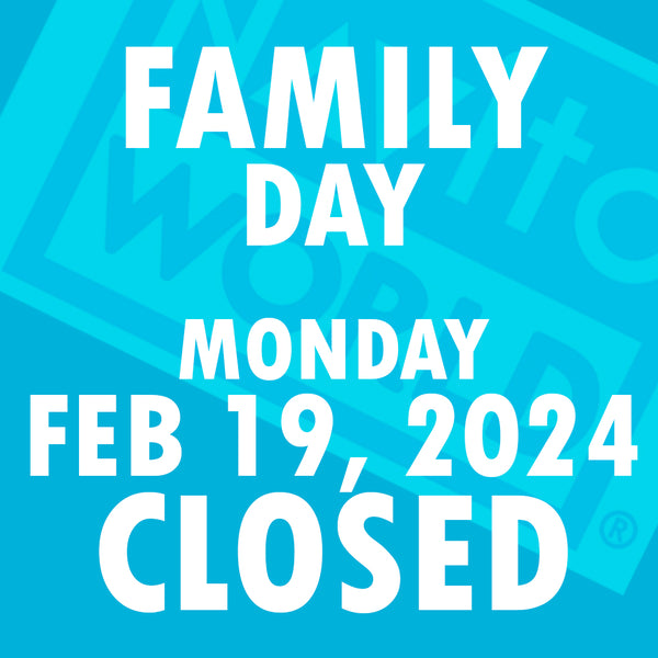 FAMILY DAY 2024 - HOLIDAY HOURS