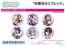 Convenient Semi-Friend A3 Can Badge 02 Official & Original Illustration